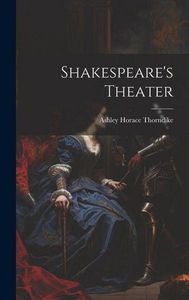 Produktbild: Shakespeare's Theater