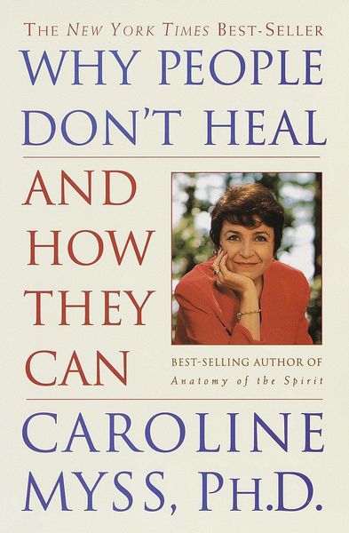 Produktbild: Why People Don't Heal and How They Can