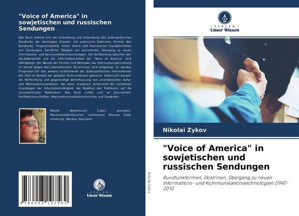 'Voice of America' in sowjetischen und russischen Sendungen, Taschenbuch von Nikolai Zykov, Verlag Unser Wissen, 9786203107562