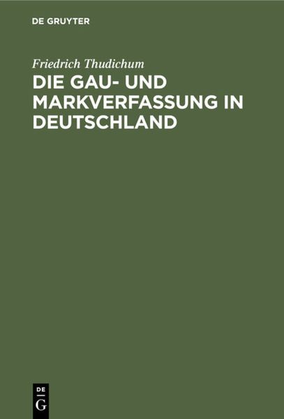 Produktbild: Die Gau- und Markverfassung in Deutschland