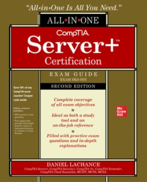 Produktbild: Comptia Server+ Certification All-In-One Exam Guide, Second Edition (Exam Sk0-005)