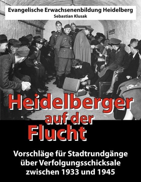 Produktbild: Heidelberger auf der Flucht