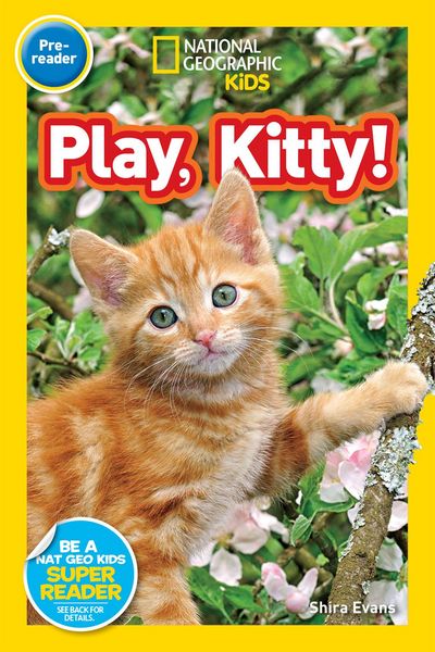 Produktbild: Play, Kitty! (National Geographic Kids Readers, Pre-Reader)
