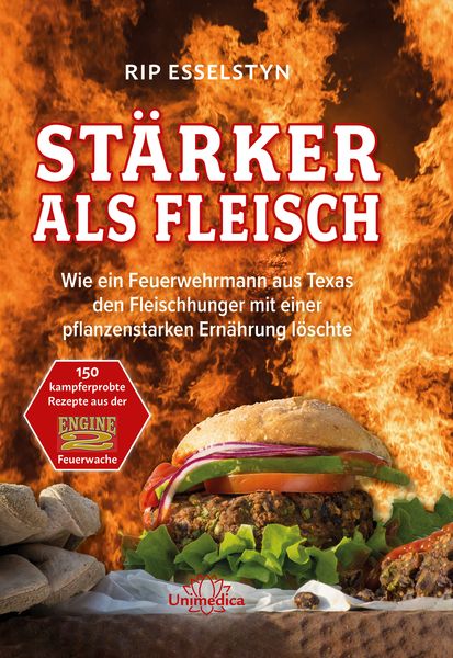 Stärker als Fleisch, Taschenbuch von Rip Esselstyn, Unimedica, ein Imprint des Narayana Verlags, 9783946566618
