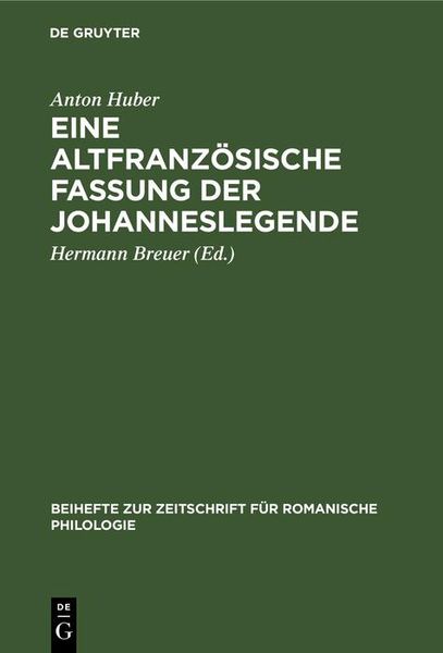 Produktbild: Eine altfranz&ouml;sische Fassung der Johanneslegende