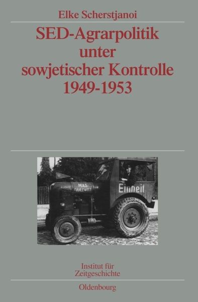 Produktbild: SED-Agrarpolitik unter sowjetischer Kontrolle 1949-1953