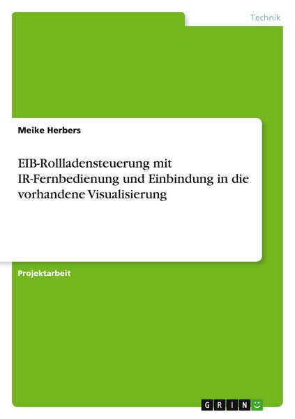 Produktbild: EIB-Rollladensteuerung mit IR-Fernbedienung und Einbindung in die vorhandene Visualisierung