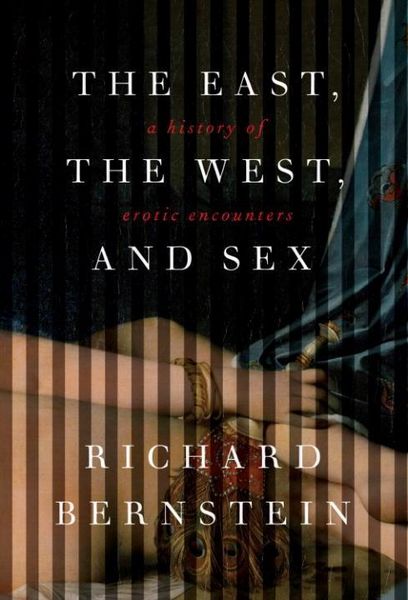 Produktbild: The East, the West, and Sex