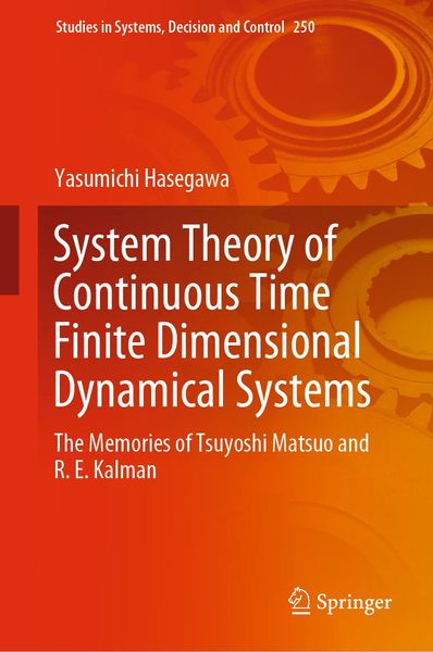 Produktbild: System Theory of Continuous Time Finite Dimensional Dynamical Systems