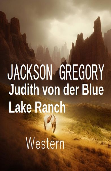 Produktbild: Judith von der Blue Lake Ranch: Western