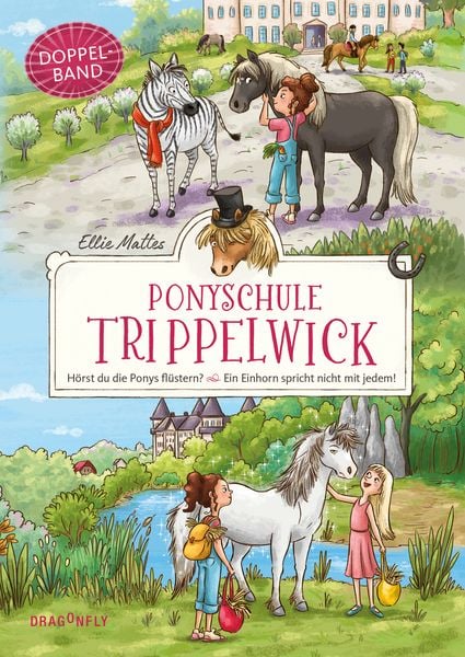 Produktbild: Ponyschule Trippelwick Doppelband (Enth&auml;lt die B&auml;nde 1: H&ouml;rst du die Ponys fl&uuml;stern? / 2: Ein Einhorn spricht nicht mit jedem)