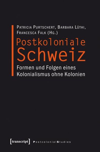 Produktbild: Postkoloniale Schweiz