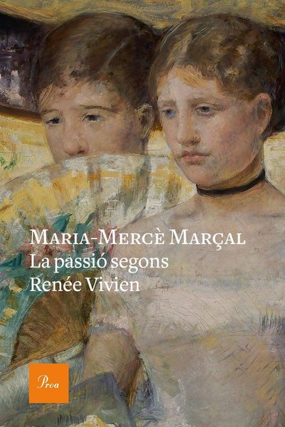 Produktbild: La passi&oacute; segons Ren&eacute;e Vivien