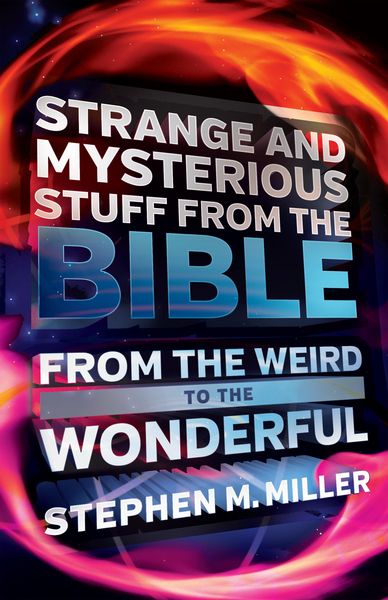 Produktbild: Strange and Mysterious Stuff from the Bible