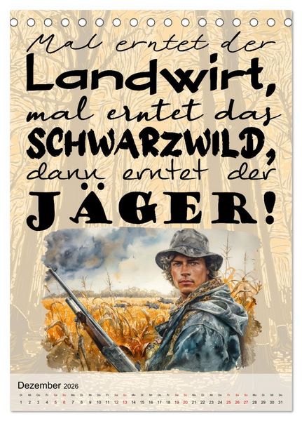 Produktbild: J&auml;gerspr&uuml;che (Tischkalender 2026 DIN A5 hoch), CALVENDO Monatskalender