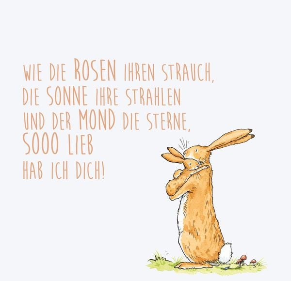 Weißt du eigentlich, wie lieb ich dich hab?