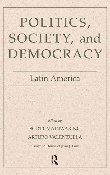Produktbild: Politics, Society, And Democracy Latin America