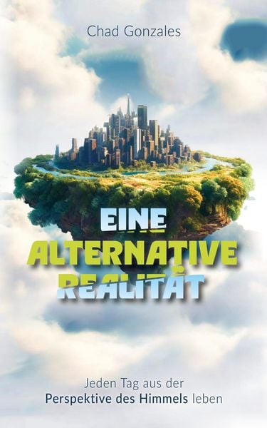 Produktbild: Eine alternative Realit&auml;t