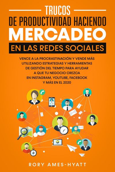 Produktbild: Trucos De Productividad Haciendo Mercadeo En Las Redes Sociales