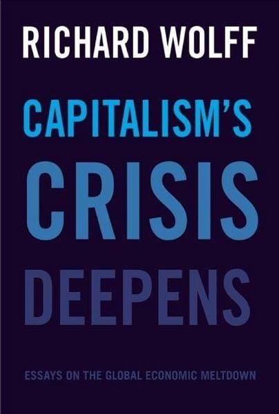 Produktbild: Capitalism's Crisis Deepens