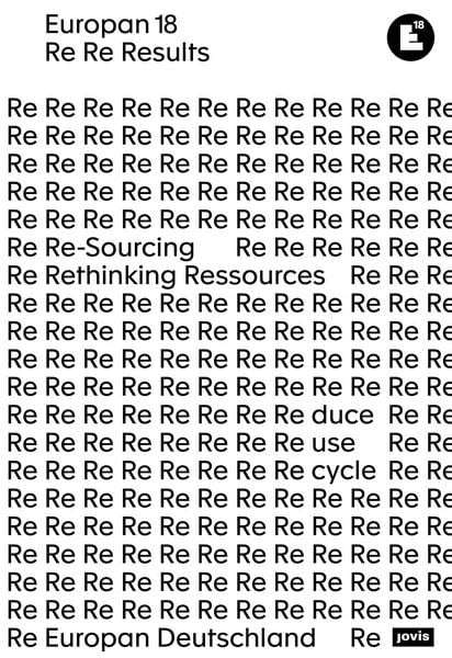 Produktbild: Europan 18: Ressourcen neu denken / Re-Sourcing