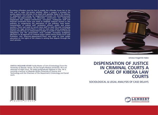 Produktbild: Dispensation Of Justice in Criminal Courts a Case Of Kibera Law Courts