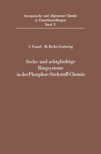 Produktbild: Sechs- und achtgliedrige Ringsysteme in der Phosphor-Stickstoff-Chemie