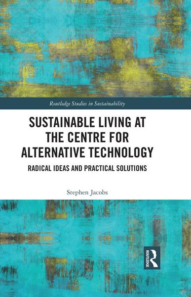 Produktbild: Sustainable Living at the Centre for Alternative Technology