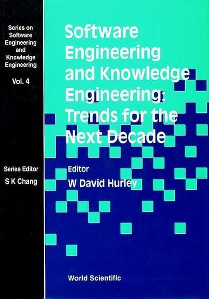 Produktbild: Software Engineering and Knowledge Engineering: Trends for the Next Decade