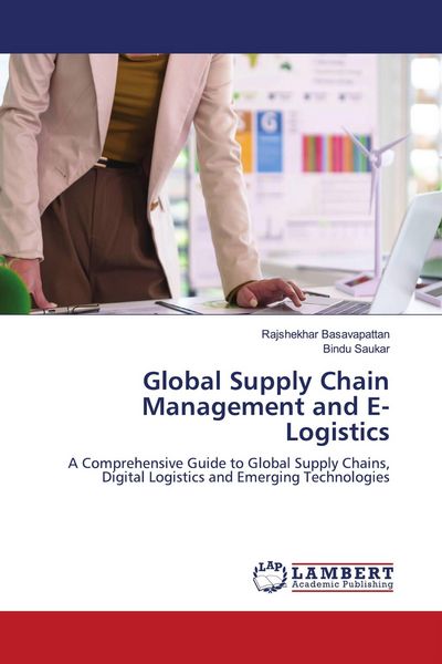 Produktbild: Global Supply Chain Management and E-Logistics