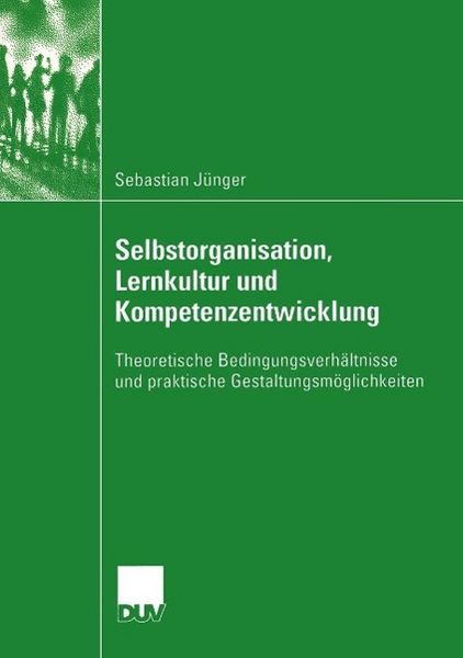 Produktbild: Selbstorganisation, Lernkultur und Kompetenzentwicklung