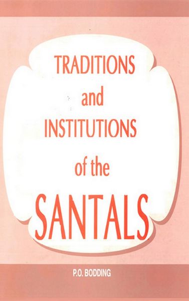 Produktbild: Traditions And Institutions Of The Santals