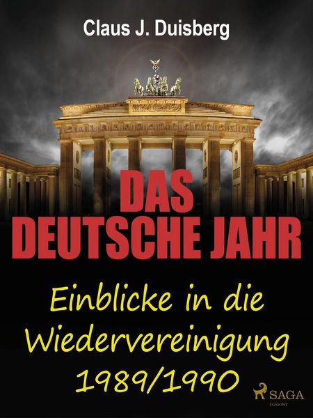 Produktbild: Das deutsche Jahr - Einblicke in die Wiedervereinigung 1989/1990