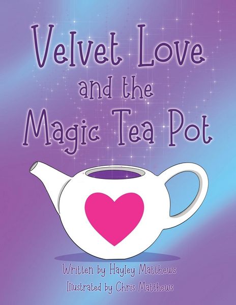 Produktbild: Matthews, H: Velvet Love and the Magic Tea Pot