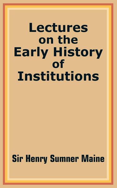 Produktbild: Lectures on the Early History of Institutions