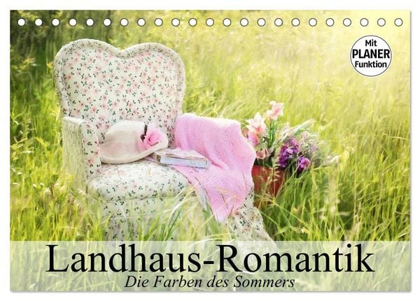 Produktbild: Landhaus-Romantik. Die Farben des Sommers (Tischkalender 2026 DIN A5 quer), CALVENDO Monatskalender