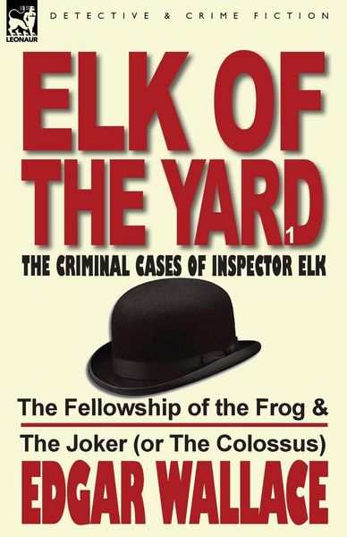 Produktbild: Elk of the Yard-The Criminal Cases of Inspector Elk