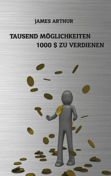 Produktbild: Tausend M&ouml;glichkeiten, Tausend Dollar zu verdienen