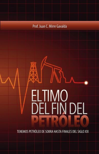 Produktbild: El timo del fin del petr&oacute;leo