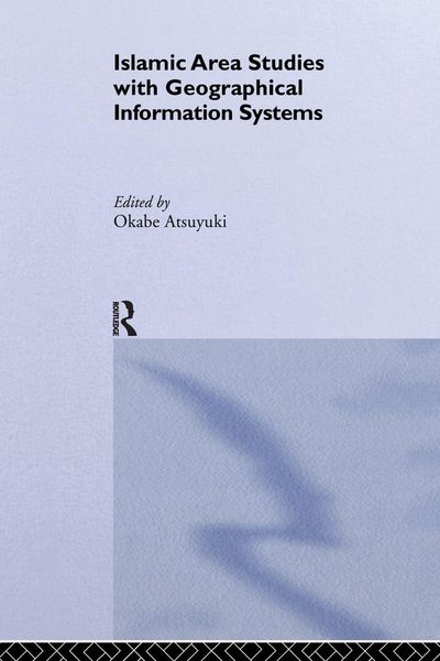 Produktbild: Islamic Area Studies with Geographical Information Systems