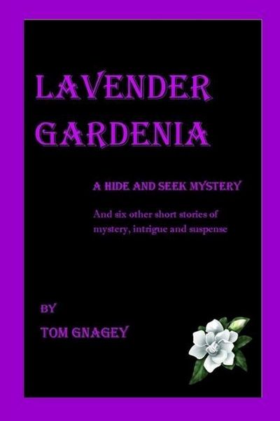 Produktbild: Lavender Gardenia (and six more short mysteries)