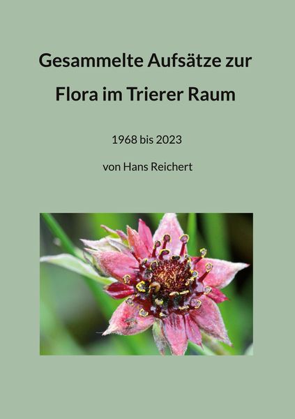 Produktbild: Gesammelte Aufs&auml;tze zur Flora im Trierer Raum