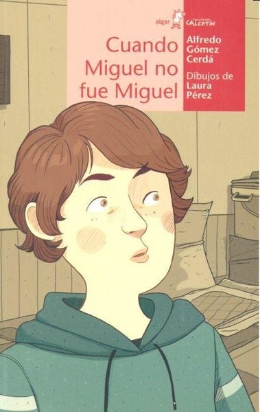 Produktbild: Cuando Miguel no fue Miguel