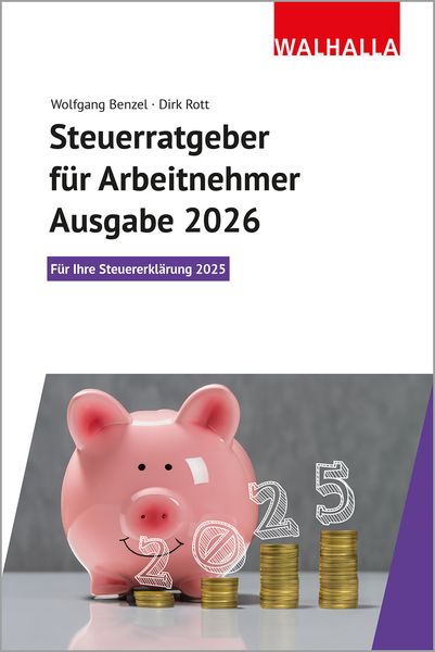 Produktbild: Steuerratgeber f&uuml;r Arbeitnehmer - Ausgabe 2026