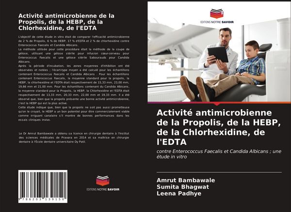 Produktbild: Activit&eacute; antimicrobienne de la Propolis, de la HEBP, de la Chlorhexidine, de l'EDTA