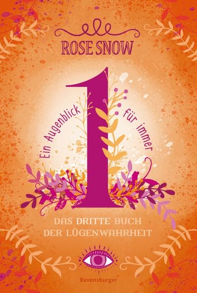 Produktbild: Ein Augenblick f&uuml;r immer. Das dritte Buch der L&uuml;genwahrheit, Band 3