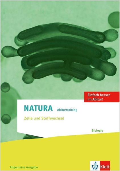 Produktbild: Natura Abiturtraining Zelle und Stoffwechsel. Allgemeine Ausgabe Oberstufe