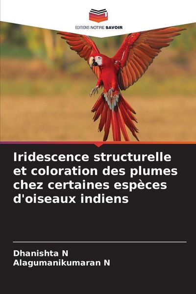 Produktbild: Iridescence structurelle et coloration des plumes chez certaines esp&egrave;ces d'oiseaux indiens