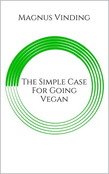 Produktbild: The Simple Case for Going Vegan