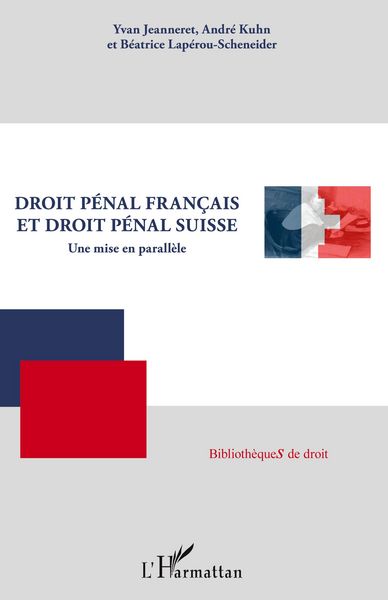 Produktbild: Droit p&eacute;nal fran&ccedil;ais et droit p&eacute;nal suisse